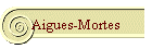 Aigues-Mortes